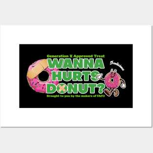 Hurts Donut Posters and Art